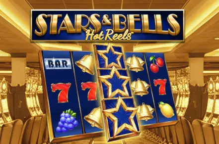 Stars&Bells Hot Reels
